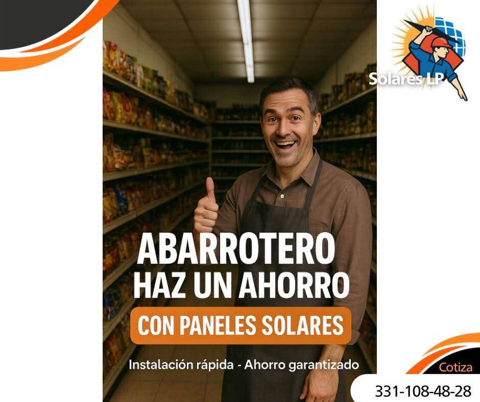 Abarrotero haz un ahorro con paneles solares